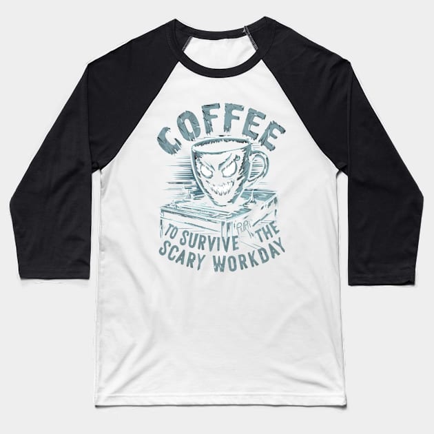 Horror Movie Coffee Halloween Fans Costume Movies Created Baseball T-Shirt by woormle